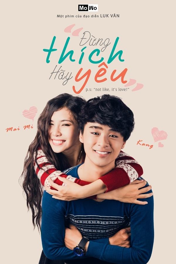 Phim ngắn Đừng thích hãy yêu