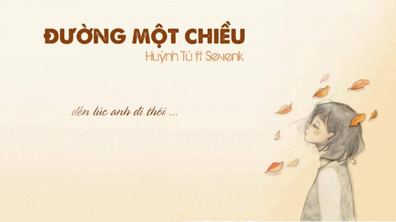 Đường một chiều - Huỳnh Tú ft. Magazine