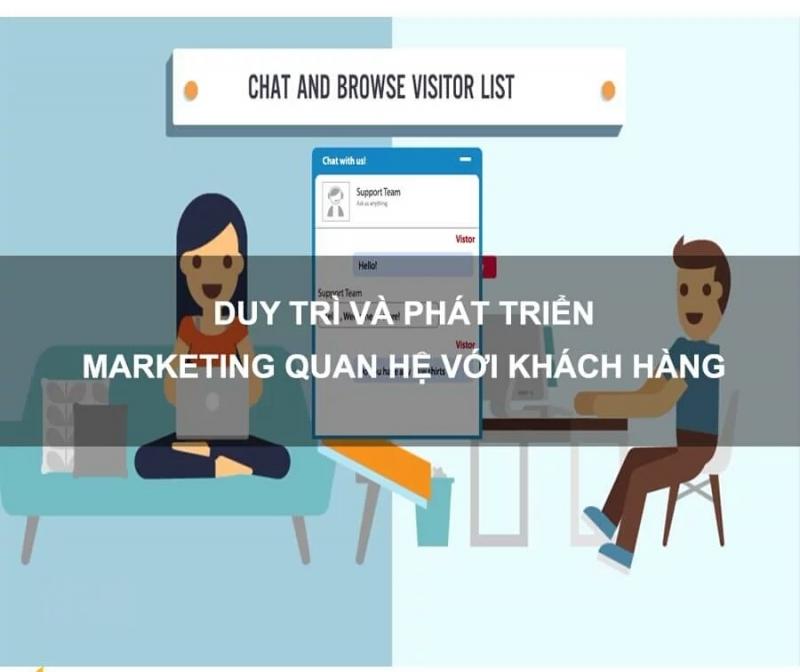 Duy trì và phát triển Marketing quan hệ với khách hàng