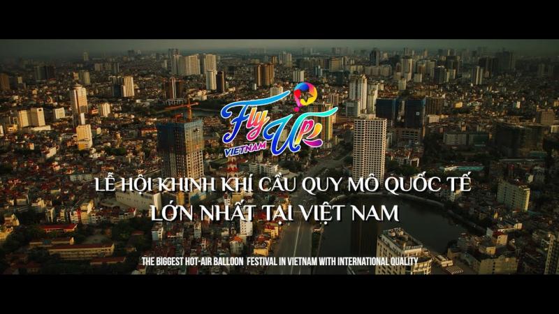 Flyup Vietnam - Tuần Châu 2023 - Festival khinh khí cầu tại Quảng Ninh