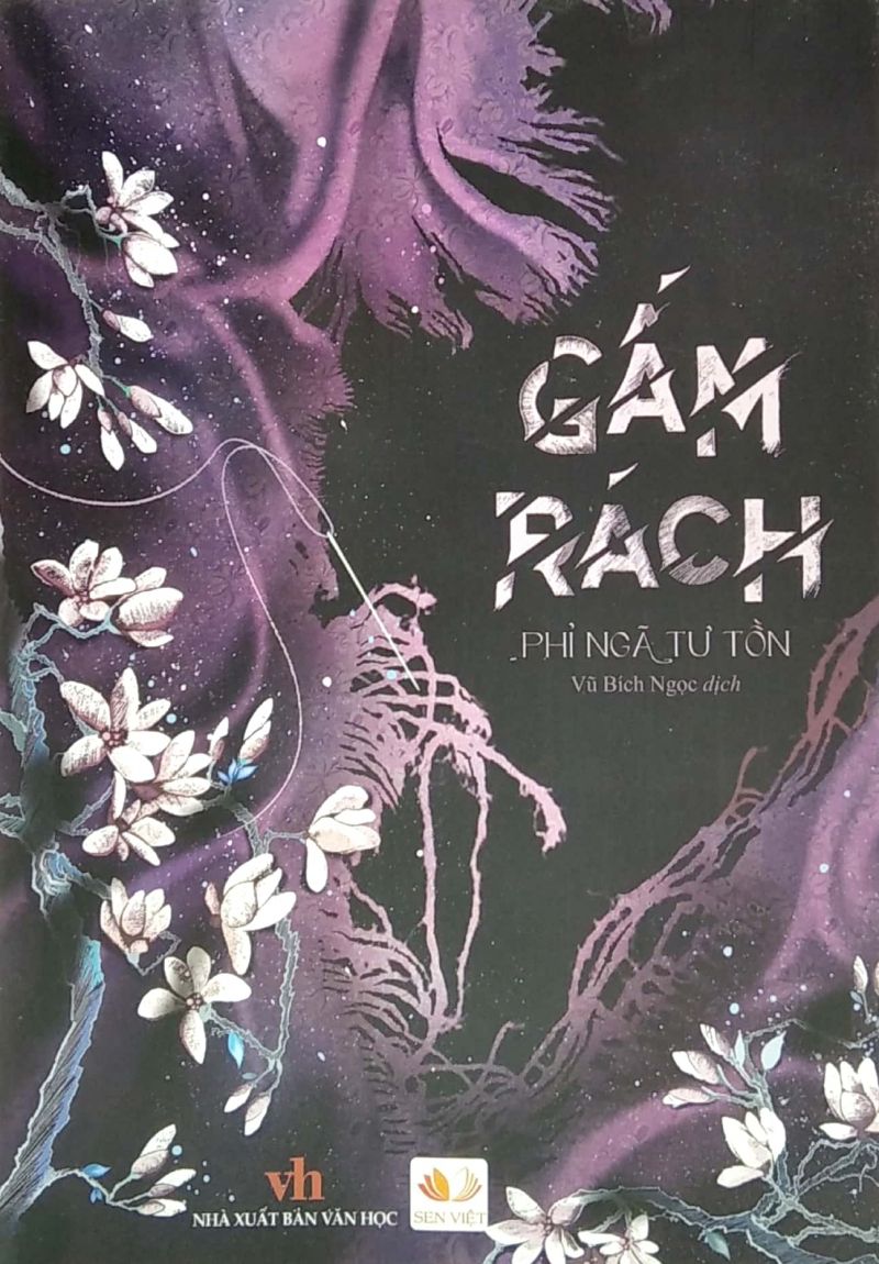 Gấm rách -  Phỉ Ngã Tư Tồn