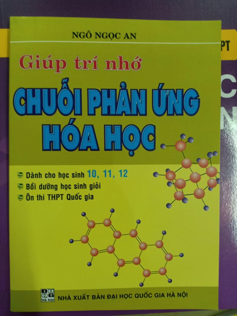Giúp trí nhớ chuỗi phản ứng Hoá học lớp 10, 11, 12