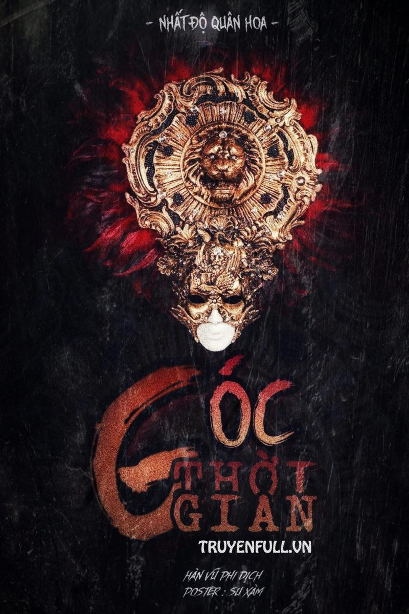 Góc thời gian - Nhất Độ Quân Hoa