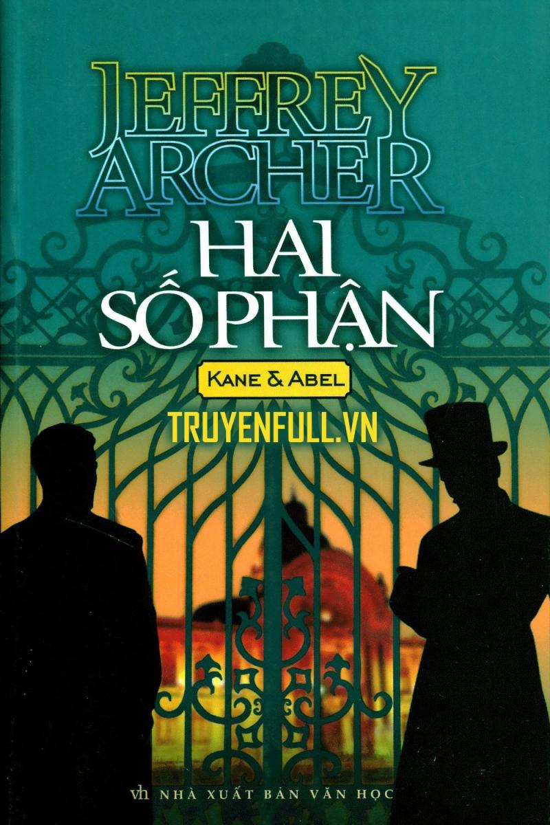 Hai số phận - Jeffrey Archer