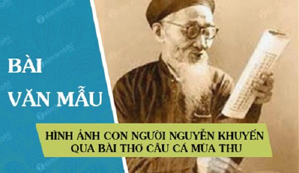 Hình ảnh con người Nguyễn Khuyến qua bài 