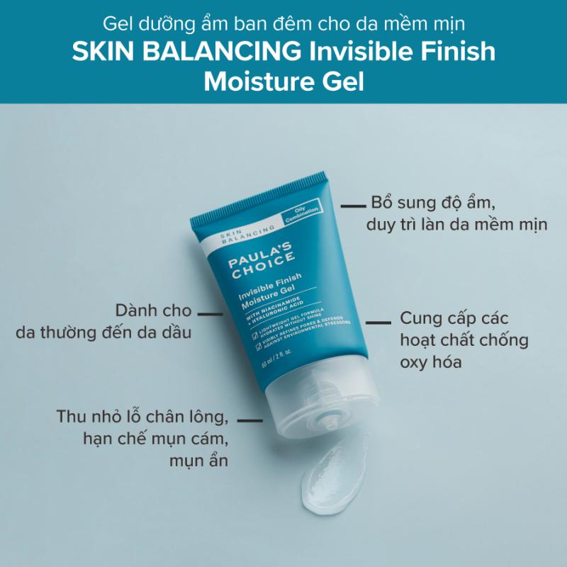 Kem dưỡng ẩm ban đêm Paula’s Choice Skin Balancing Invisible Finish Moisture Gel