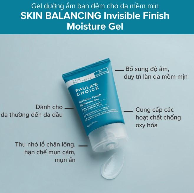 Kem dưỡng ẩm Paula's Choice Skin Balancing Invisible Finish Moisture Gel
