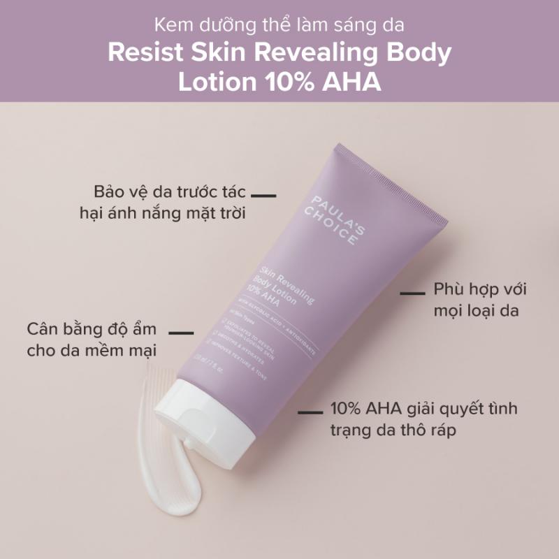 Kem dưỡng toàn thân thể 10% AHA Paula's Choice Resist Skin Revealing Body Lotion