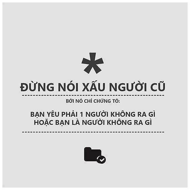 Không nói xấu người yêu cũ