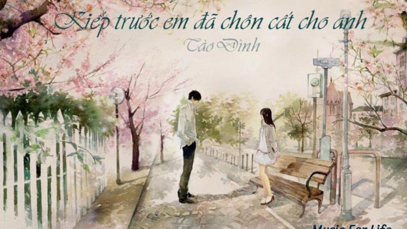Kiếp trước em đã chôn cất cho anh