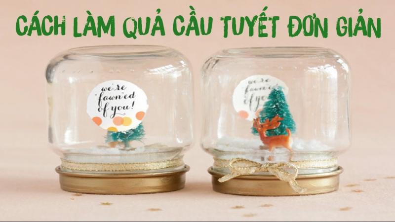 Làm quả cầu tuyết