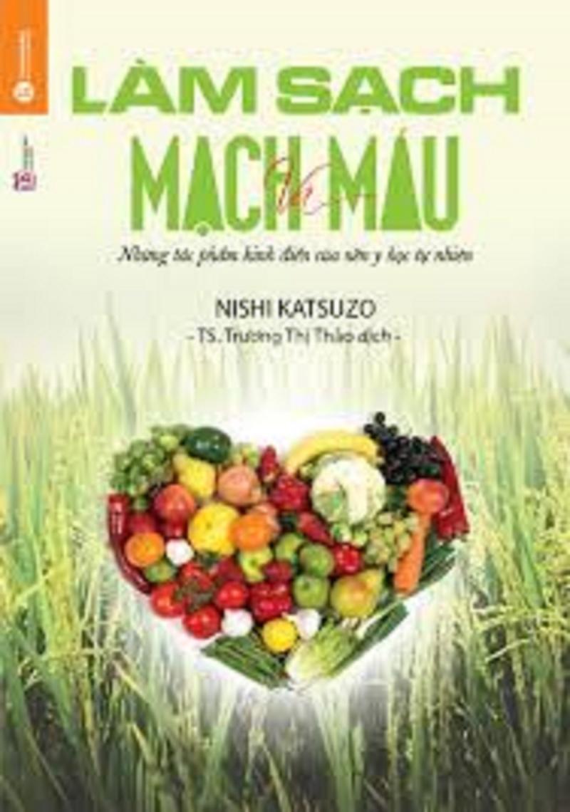 Làm sạch mạch máu - Nishi Katsuzo
