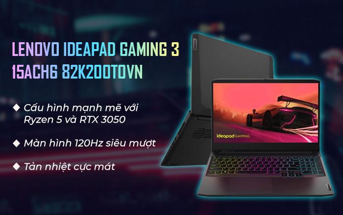 Laptop Lenovo IdeaPad Gaming 3 82K200T0VN R5 5600H/8GB/512GB/RTX 3050/Win11