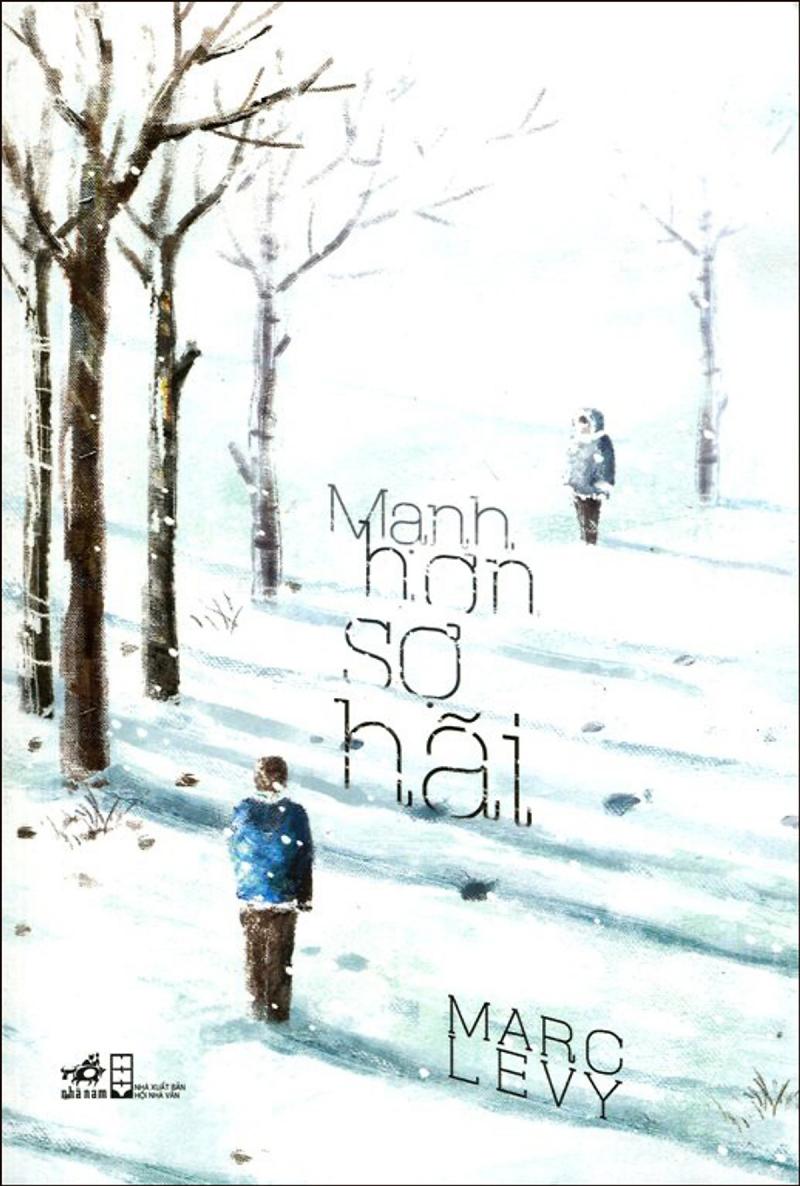 Mạnh hơn sợ hãi