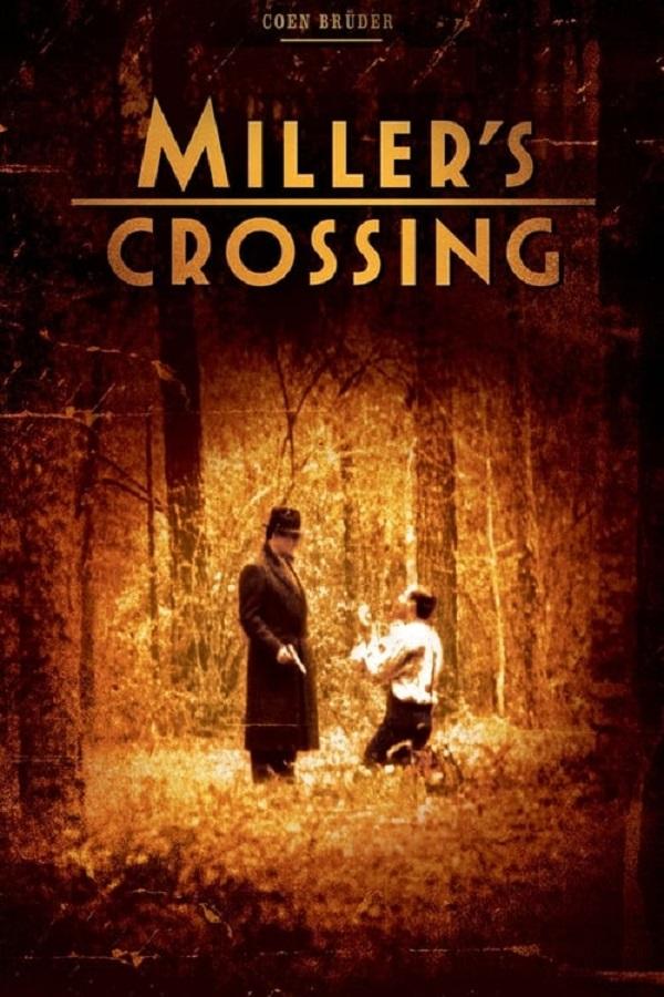 Miller’s Crossing
