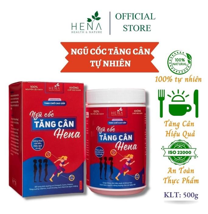 Ngũ cốc tăng cân Hena