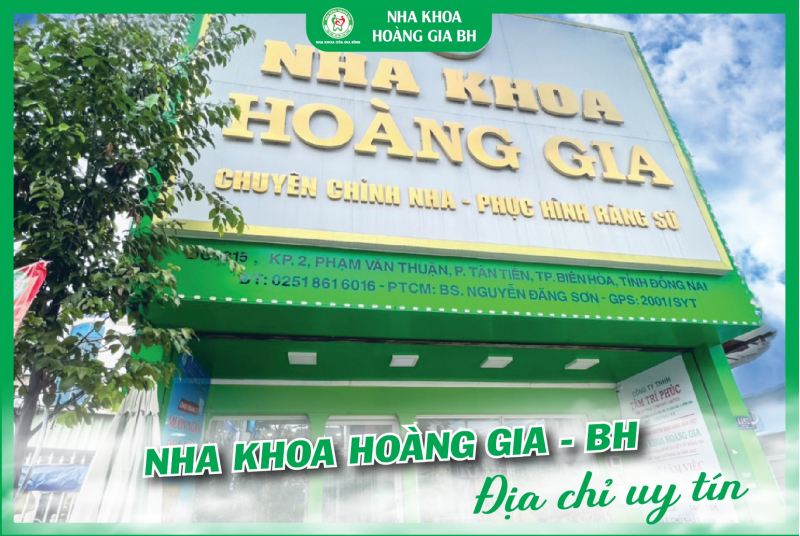 Nha Khoa Hoàng Gia Biên Hòa