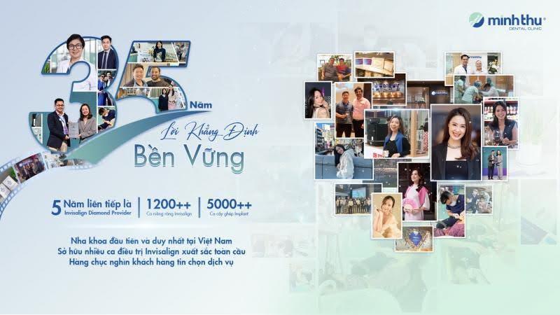 Nha khoa Minh Thu – Hơn 35 năm bền vững có hàng chục nghìn ca điều trị Invisalign, mắc cài, cấy ghép Implant, răng thẩm mỹ…