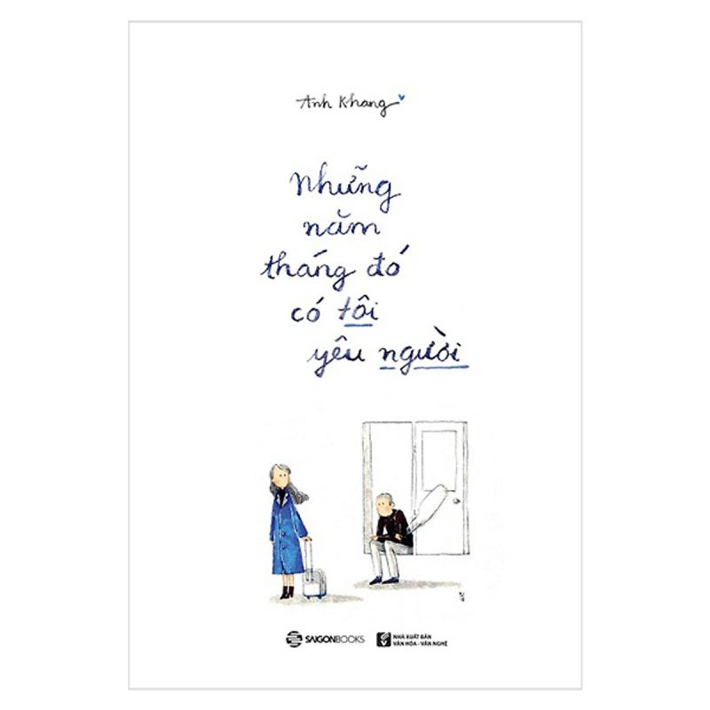 Những năm tháng đó, có tôi yêu người