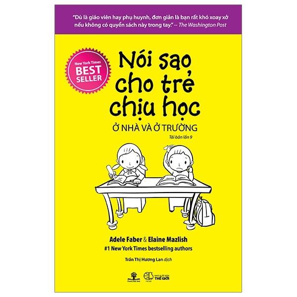 Nói sao cho trẻ chịu học ở nhà và ở trường