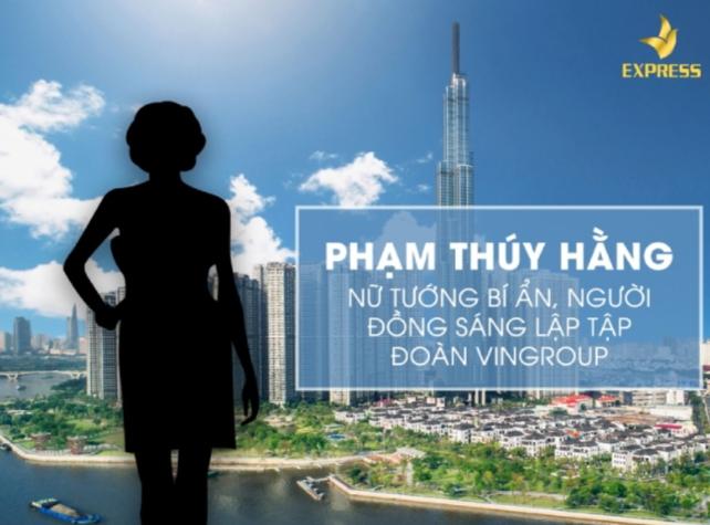 Phạm Thúy Hằng - Nữ tướng bí ẩn của tập đoàn VinGroup