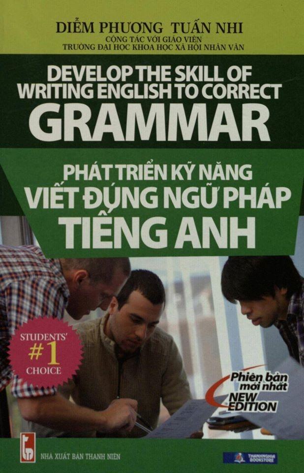 Phát triển kỹ năng Viết đúng ngữ pháp tiếng Anh
