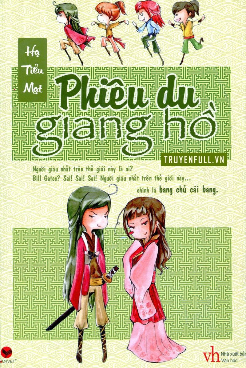 Phiêu du giang hồ - Hạ Tiểu Mạt