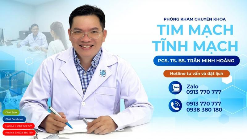 Phòng Khám Chuyên Khoa Tim Mạch - Tĩnh Mạch PGS.TS.BS.Trần Minh Hoàng