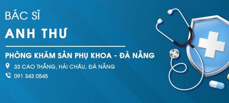 Phòng khám Sản Phụ khoa - BS Anh Thư