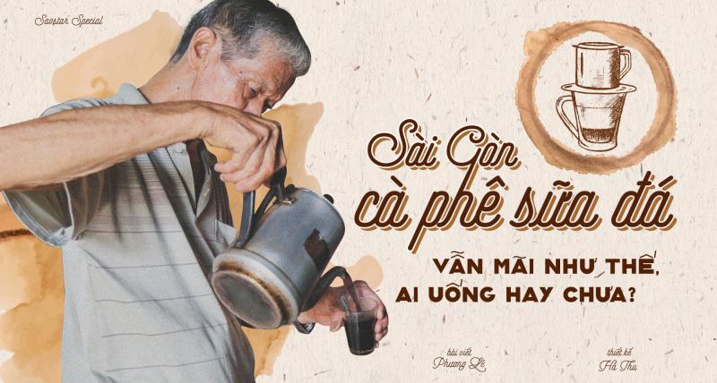 Sài Gòn cafe sữa đá