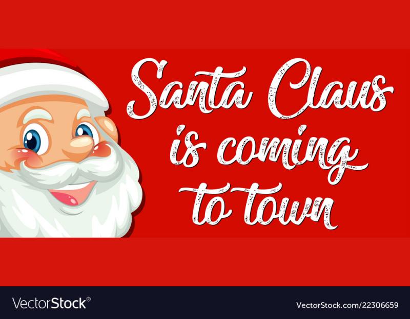 Santa Claus is Coming to Town