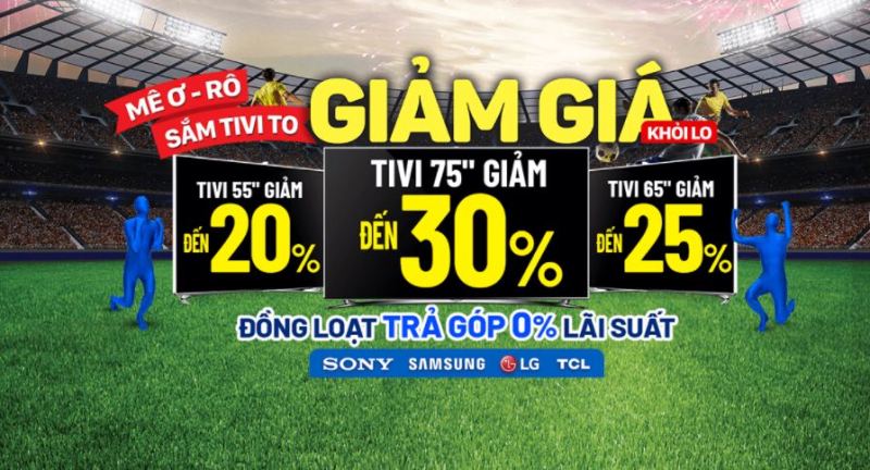 Điện máy Xanh cập nhật chương trình khuyến mãi thường xuyên