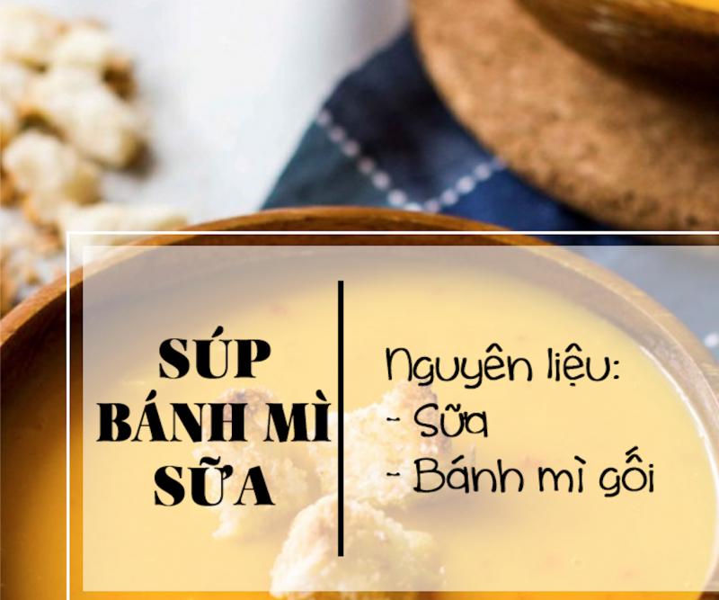 Súp bánh mỳ sữa (5 phút).