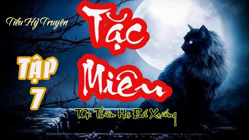 Tặc miêu - Thiên Hạ Bá Xướng
