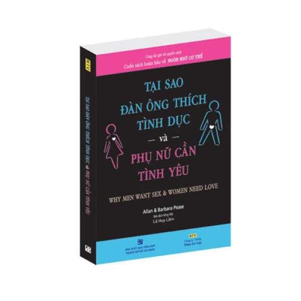 Tại sao đàn ông thích tình dục và phụ nữ cần tình yêu