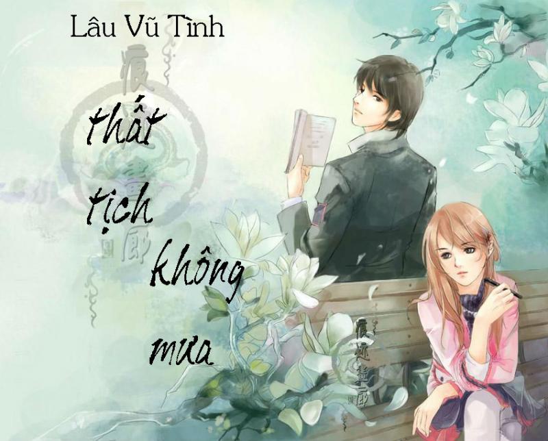 Thất tịch không mưa - Lâu Vũ Tình