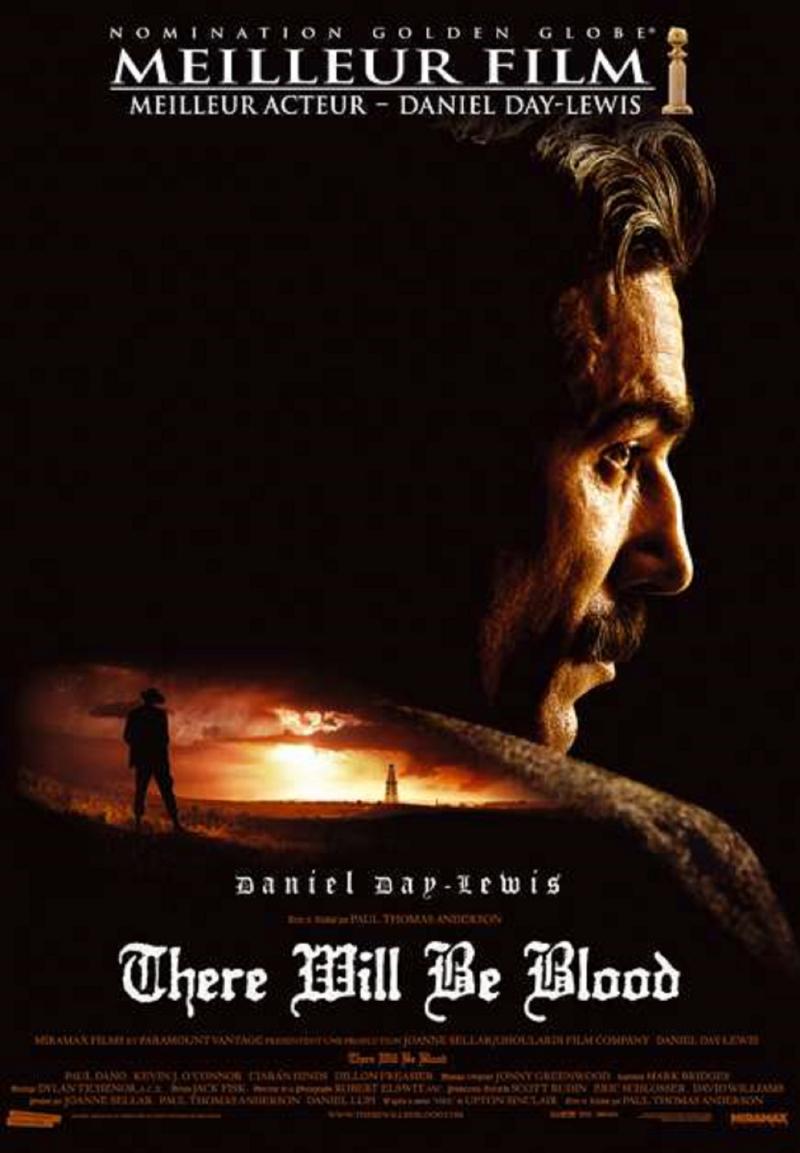 There Will Be Blood (2007)