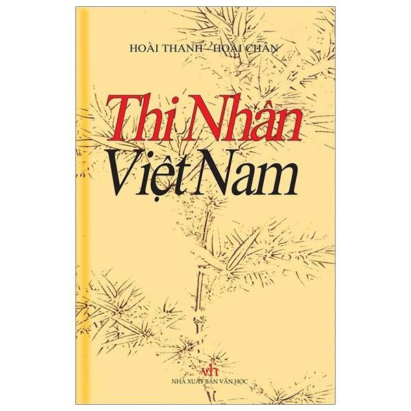 Thuyết minh về một cuốn sách - Thi nhân Việt Nam