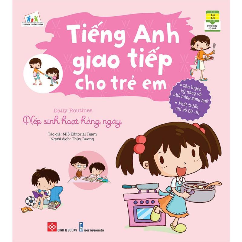 Tiếng anh giao tiếp cho trẻ em - Daily Routines - nếp sinh hoạt hằng ngày