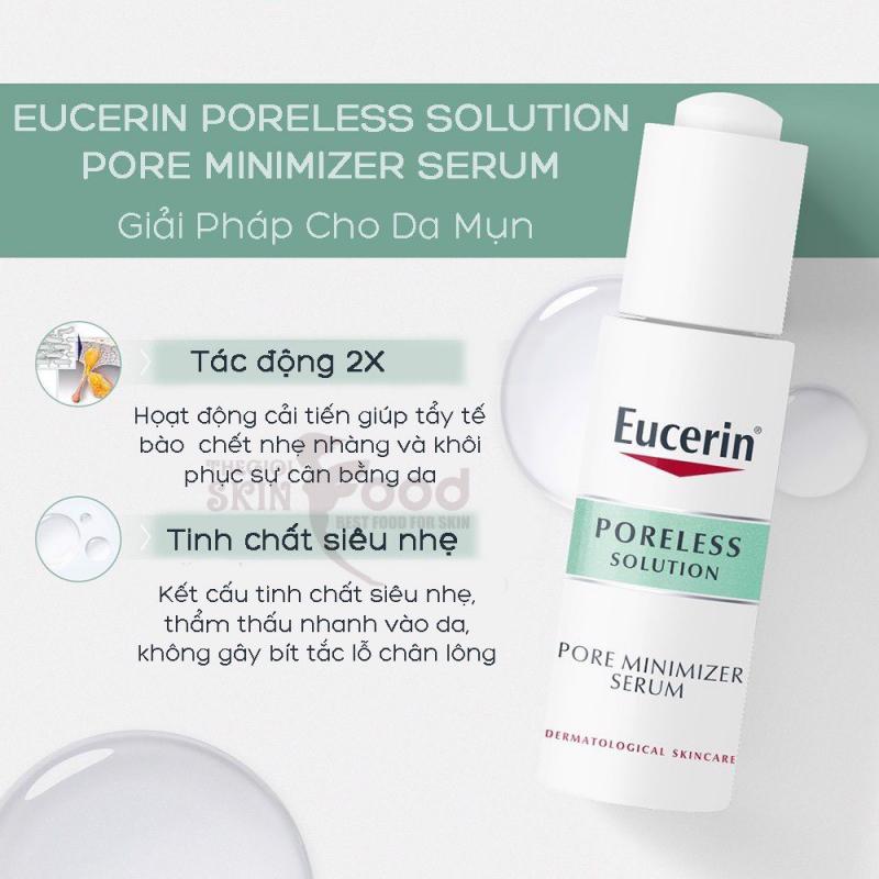 Tinh chất thu nhỏ lỗ chân lông & giảm mụn Eucerin Poreless Serum