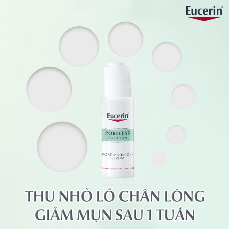 Tinh chất thu nhỏ lỗ chân lông & giảm mụn Eucerin Poreless Serum