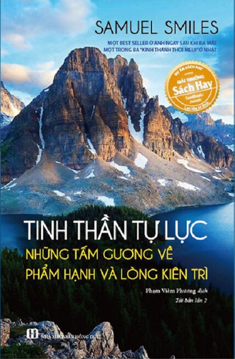 Tinh thần tự lực – Những tấm gương về phẩm hạnh và lòng kiên trì