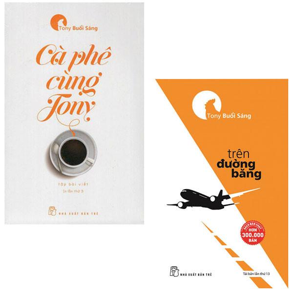 Tony Buổi Sáng - Trên Đường Băng