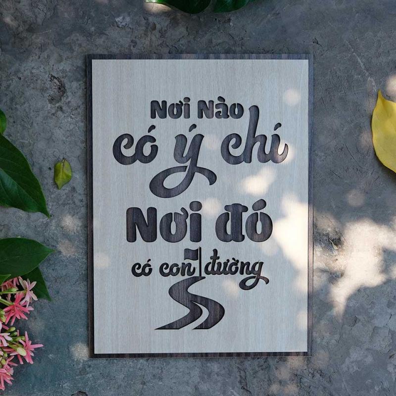Nơi nào có ý chí nơi đó có con đường
