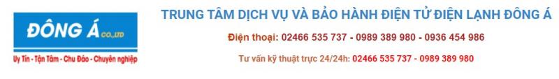Trung tâm dịch vụ và bảo hành điện tử điện lạnh Đông Á