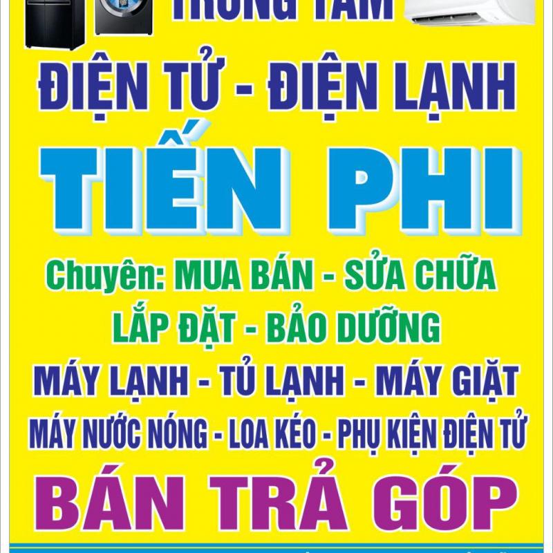 Trung tâm điện tử - điện lạnh Tiến Phi