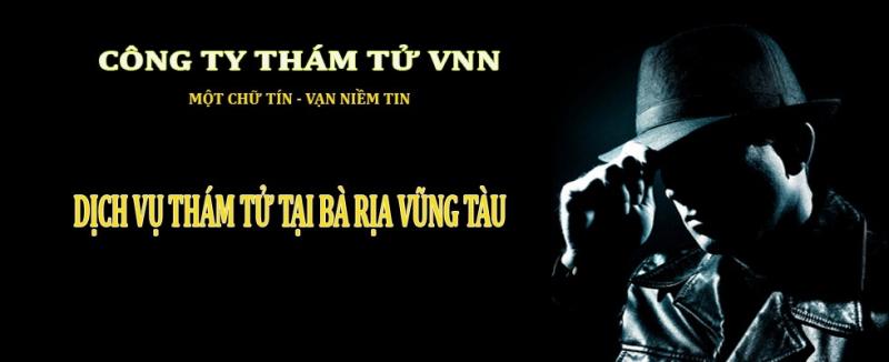 Trung tâm thám tử tư Vũng Tàu VNN