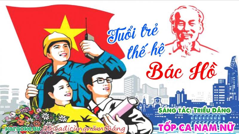 Tuổi trẻ thế hệ Bác Hồ