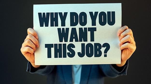 Why do you want this job?