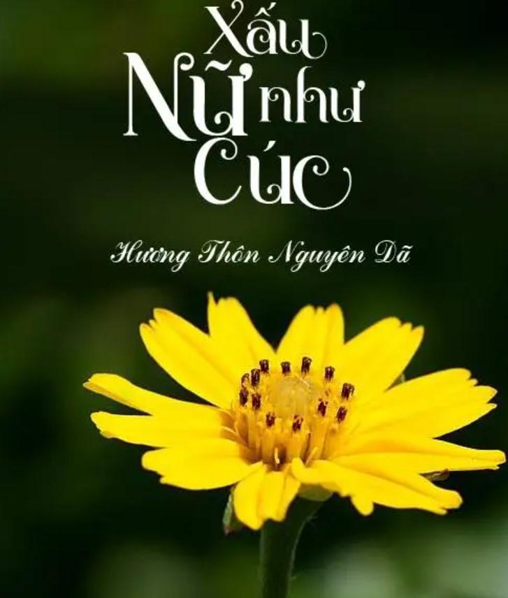 Xấu nữ như cúc